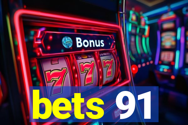 bets 91